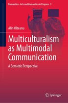 Numanities - Arts and Humanities in Progress 9 - Multiculturalism as Multimodal Communication