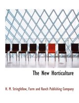 The New Horticulture