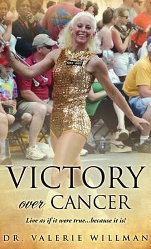 Victory Over Cancer, Dr Valerie Willman 9781613797457 Boeken