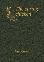 The spring chicken