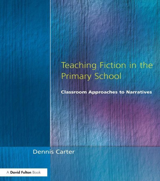 Teaching Fiction in the Primary School - cover