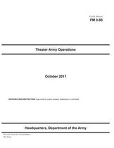 Field Manual FM 3-93 Theater Army Operations October 2011