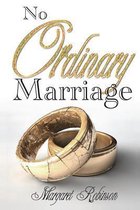 No Ordinary Marriage