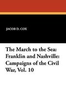 The March to the Sea: Franklin and Nashville
