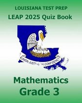Louisiana Test Prep Leap 2025 Quiz Book Mathematics Grade 3
