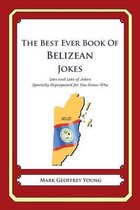 The Best Ever Book of Belizean Jokes