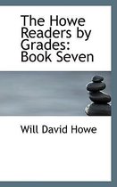 The Howe Readers by Grades