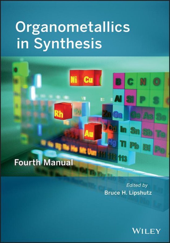 Organometallics in Synthesis - cover