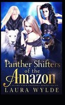 Panther Shifters of the Amazon