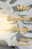 Way Beyond Bingo