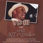 Tc Iii - Live - Mega Jazz Explosion