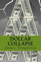 Dollar Collapse