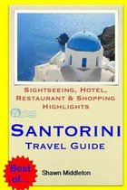 Santorini Travel Guide