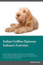 Italian Griffon (Spinone Italiano) Activities Italian Griffon Activities (Tricks, Games & Agility) Includes