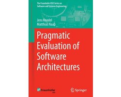 Pragmatic Evaluation of Software Architectures