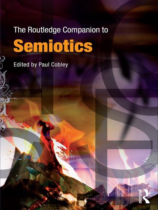 Routledge Companions - The Routledge Companion to Semiotics - cover