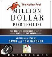 The Motley Fool Million Dollar Portfolio Cd: The Complete Investment Strategy That Beats The Market