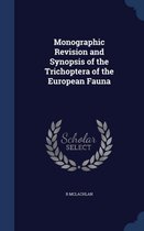 Monographic Revision and Synopsis of the Trichoptera of the European Fauna