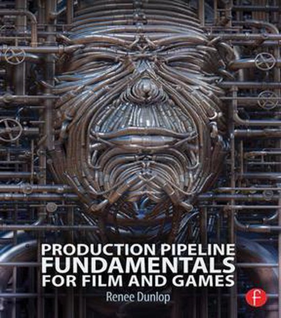 Production Pipeline Fundamentals for Film and Games - cover
