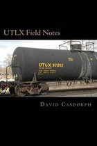 UTLX Field Notes