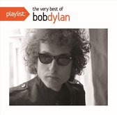 Playlist: The Very Best of Bob Dylan