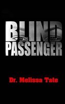 Blind Passenger