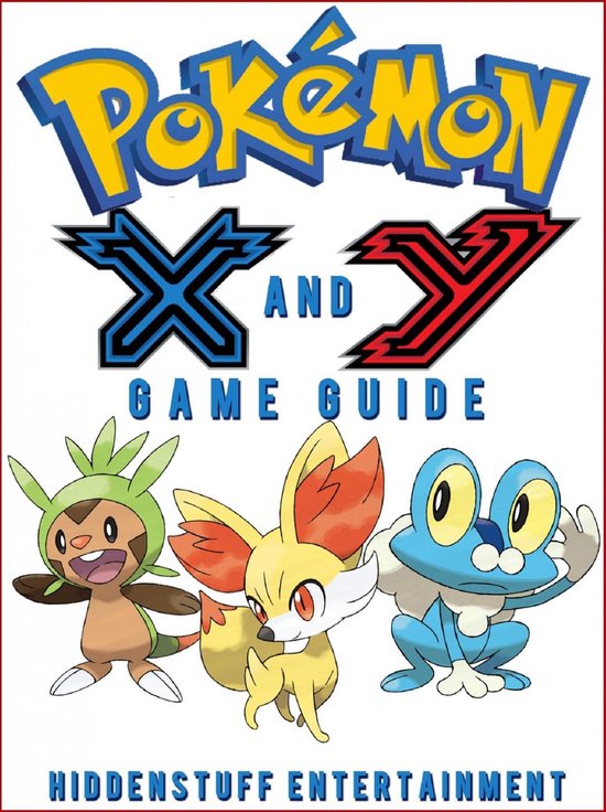 Pokemon X & Y Game Guide (ebook), Joshua J Abbott 9782765914884 Boeken