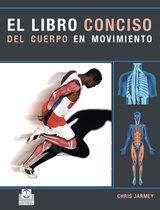 Anatomía - El libro conciso del cuerpo en movimiento (Color)