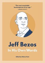 In Their Own Words - Jeff Bezos