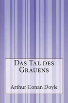 Das Tal des Grauens