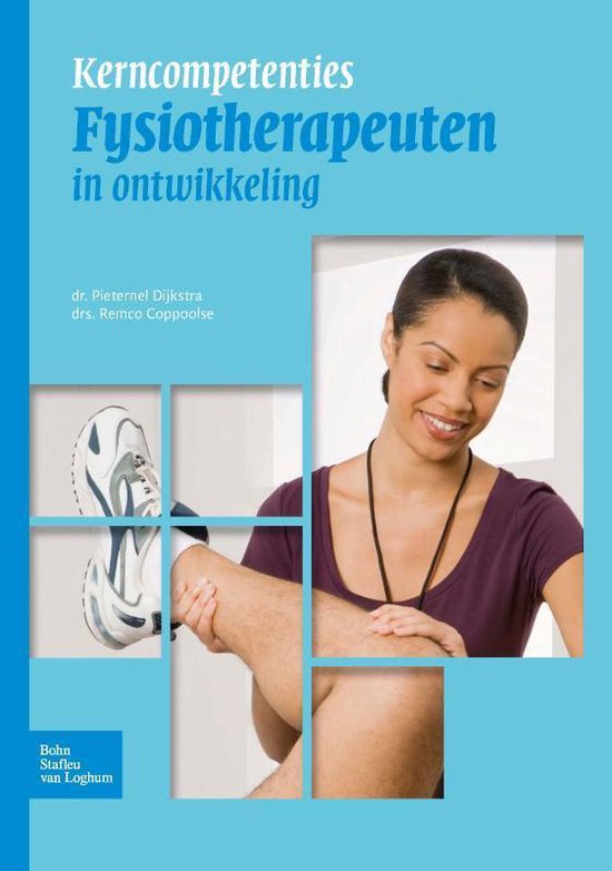 Kerncompetenties Fysiotherapeuten In Ontwikkeling - Pieternel Dijkstra | Northernlights300.org