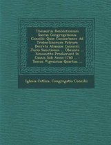 Thesaurus Resolutionum Sacrae Congregationis Concilii