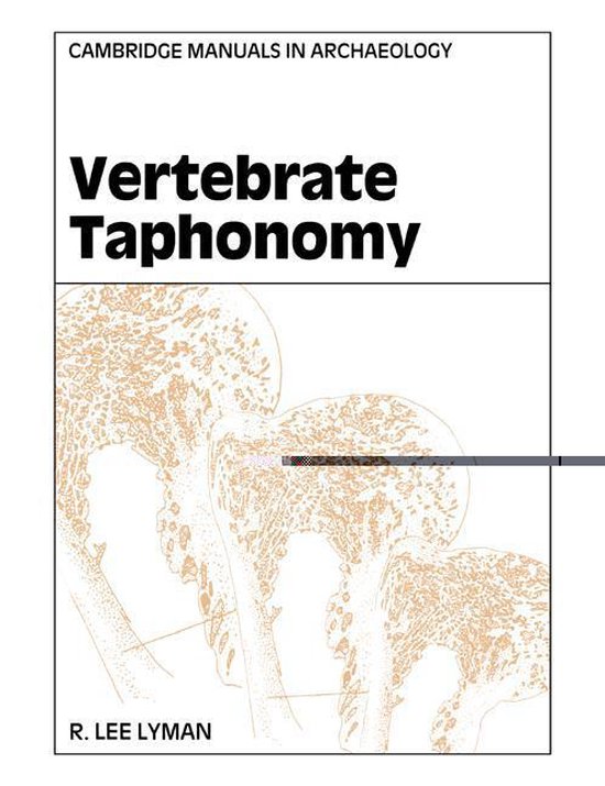 Cambridge Manuals in Archaeology - Vertebrate Taphonomy - cover