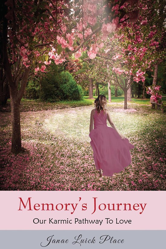 Memory's Journey (ebook), Janae Luick Place 9780997537437 Boeken
