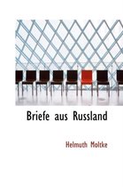 Briefe Aus Russland