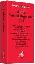 Aktuelle Wirtschaftsgesetze 2016