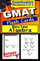Exambusters GMAT 2 -  GMAT Test Prep Algebra Review--Exambusters Flash Cards--Workbook 2 of 2