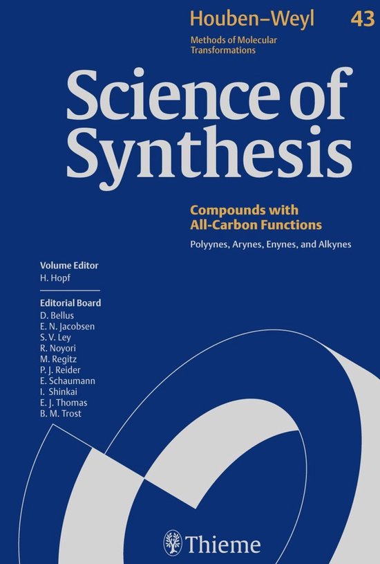 Boek cover Science of Synthesis: Houben-Weyl Methods of Molecular Transformations Vol. 43 van Christian Burmester (Onbekend)