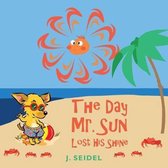The Day Mr. Sun Lost His Shine