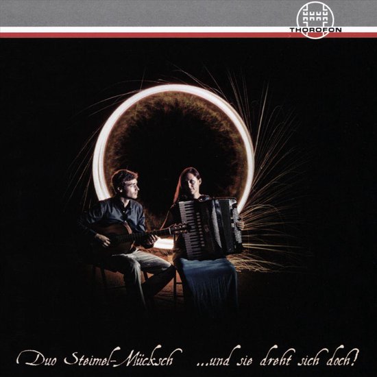 Und Sie Dreht Sich Doch ...Und sie dreht sich doch!, Duo Steimel-Mücksch | CD (album) | Muziek