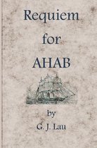 Requiem for Ahab