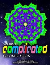 COMPLICATED COLORING BOOKS - Vol.13