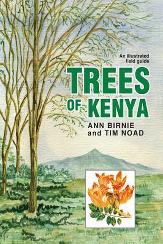 Trees Of Kenya 9789966848956 Ann Birnie Boeken