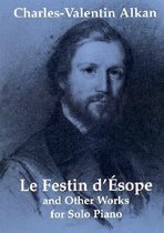 Festin D'Esope And Other Works