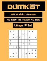 Dumkist 120 Sudoku Puzzles 40 Easy 40 Medium 40 Hard Large Print