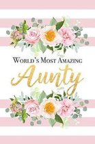 World's Most Amazing Aunty