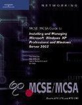 Mcse/Mcsa Guide To Installing And Managing Microsoft Windows Server 2003 And Windows Xp Professional