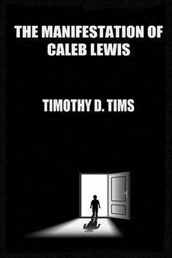 The Manifestation of Caleb Lewis - cover