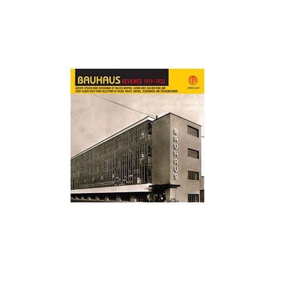 Bauhaus Reviewed 19191933, Bauhaus CD (album) Muziek