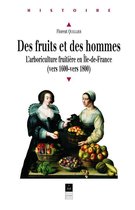 Histoire - Des fruits et des hommes